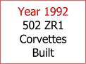 Year 1992 502 ZR1 Corvettes Built